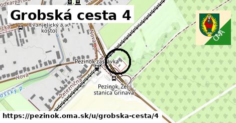 Grobská cesta 4, Pezinok