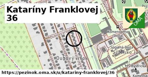 Kataríny Franklovej 36, Pezinok