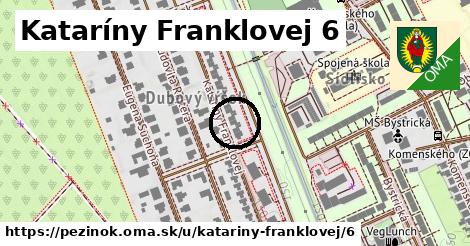Kataríny Franklovej 6, Pezinok