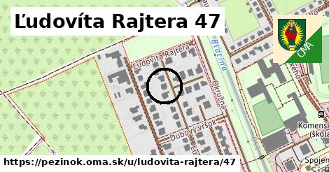 Ľudovíta Rajtera 47, Pezinok