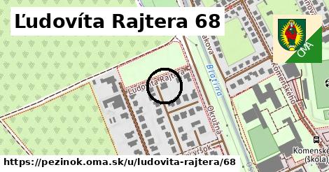 Ľudovíta Rajtera 68, Pezinok