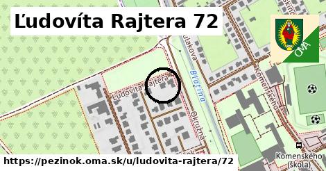 Ľudovíta Rajtera 72, Pezinok