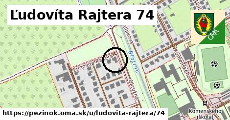 Ľudovíta Rajtera 74, Pezinok