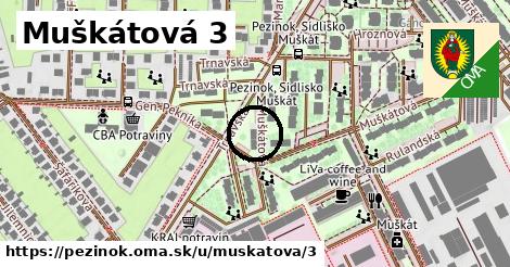 Muškátová 3, Pezinok