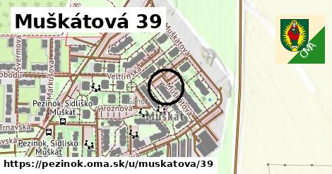 Muškátová 39, Pezinok