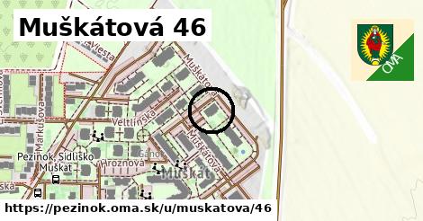 Muškátová 46, Pezinok