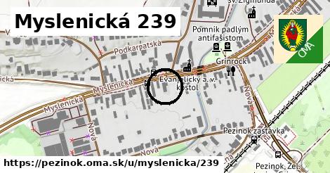 Myslenická 239, Pezinok