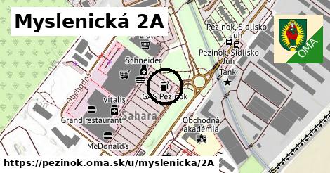 Myslenická 2A, Pezinok