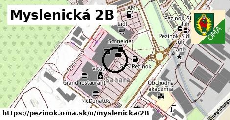 Myslenická 2B, Pezinok