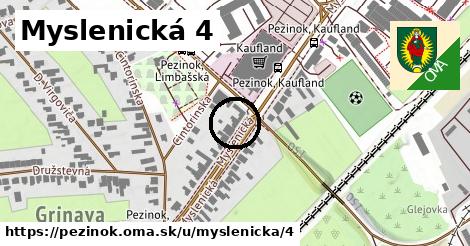 Myslenická 4, Pezinok