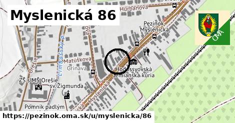 Myslenická 86, Pezinok