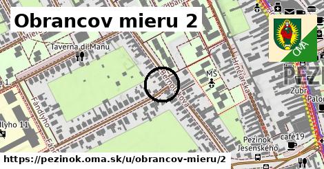 Obrancov mieru 2, Pezinok