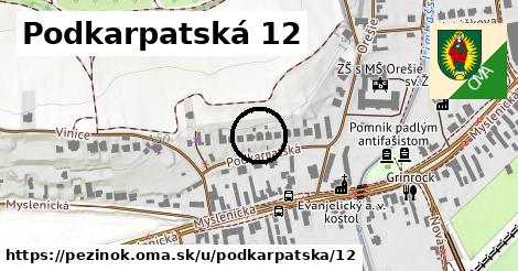 Podkarpatská 12, Pezinok