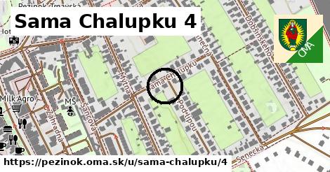 Sama Chalupku 4, Pezinok