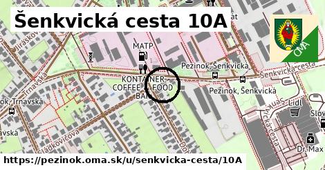 Šenkvická cesta 10A, Pezinok