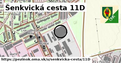 Šenkvická cesta 11D, Pezinok