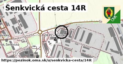 Šenkvická cesta 14R, Pezinok