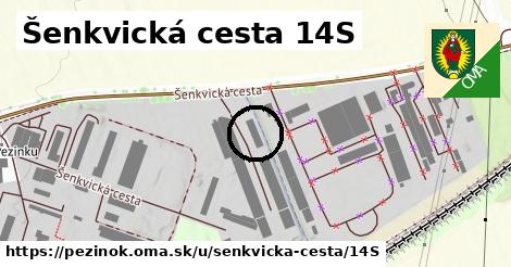 Šenkvická cesta 14S, Pezinok