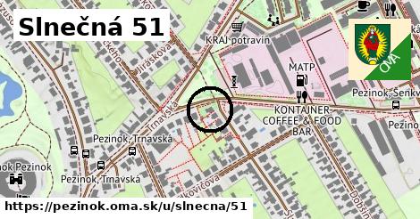 Slnečná 51, Pezinok