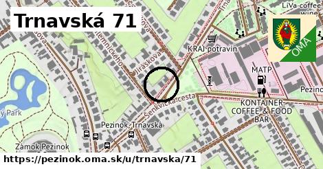 Trnavská 71, Pezinok