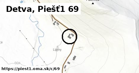 Detva, Piešť1 <span class="supisne">69</span>