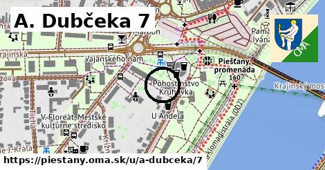 A. Dubčeka 7, Piešťany