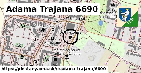 Adama Trajana 6690, Piešťany