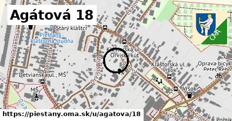 Agátová 18, Piešťany