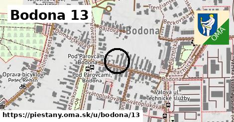 Bodona 13, Piešťany