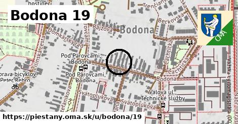 Bodona 19, Piešťany