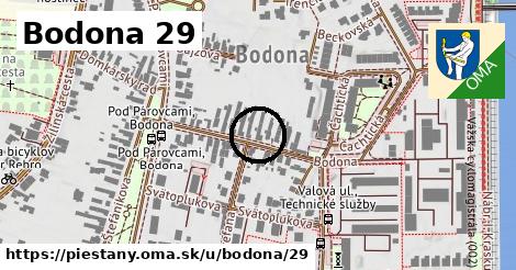Bodona 29, Piešťany