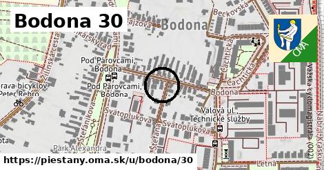 Bodona 30, Piešťany