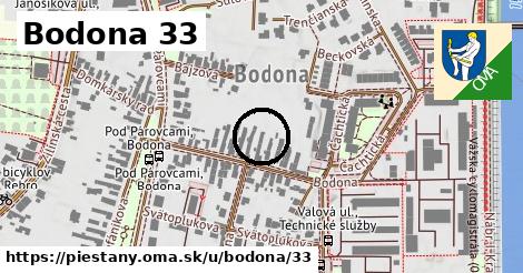 Bodona 33, Piešťany