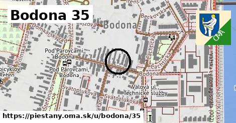 Bodona 35, Piešťany