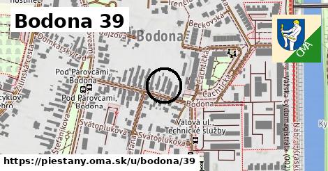 Bodona 39, Piešťany