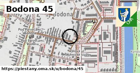 Bodona 45, Piešťany