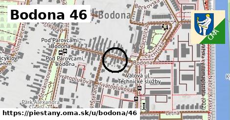 Bodona 46, Piešťany