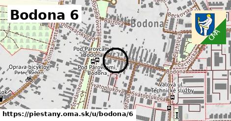 Bodona 6, Piešťany