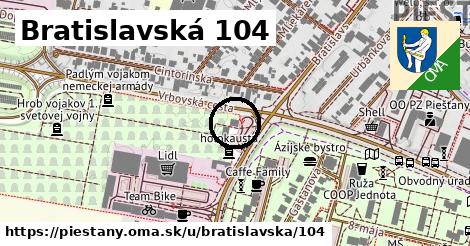 Bratislavská 104, Piešťany