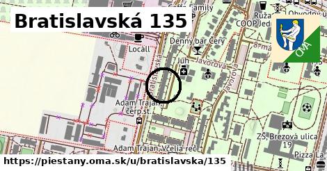 Bratislavská 135, Piešťany