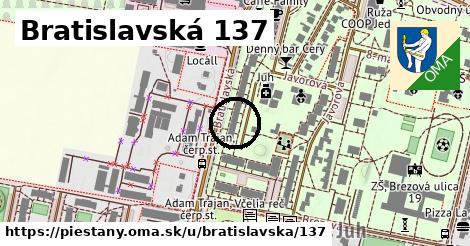 Bratislavská 137, Piešťany