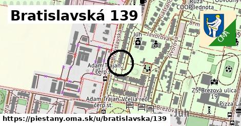 Bratislavská 139, Piešťany