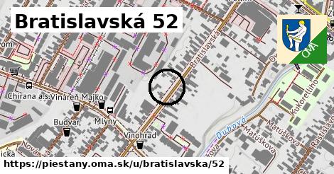 Bratislavská 52, Piešťany