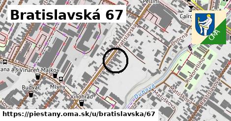 Bratislavská 67, Piešťany