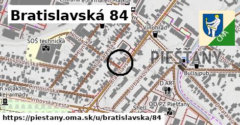 Bratislavská 84, Piešťany