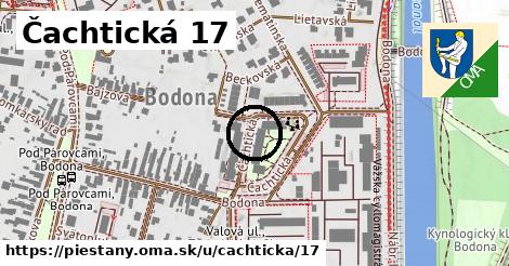 Čachtická 17, Piešťany