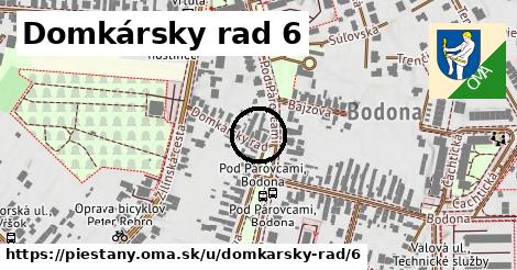 Domkársky rad 6, Piešťany