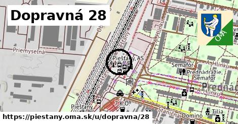 Dopravná 28, Piešťany