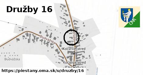 Družby 16, Piešťany