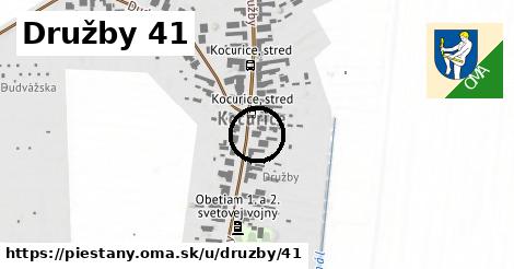 Družby 41, Piešťany